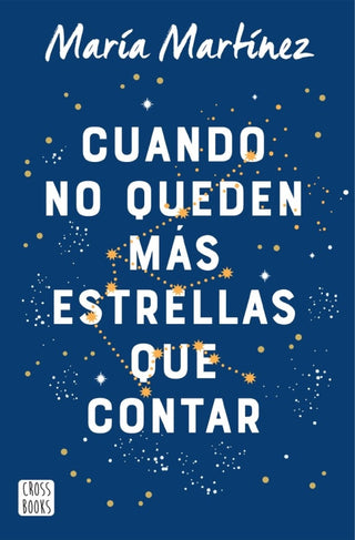 Cuando No Queden Mas Estrellas Que Contar Libro