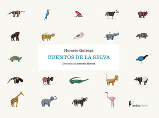 Cuentos De La Selva (Nueva Edicion) Libro