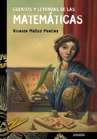 Cuentos Y Leyendas De Las Matemáticas Libro