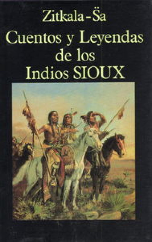 Cuentos Y Leyendas De Los Indios Sioux Libro