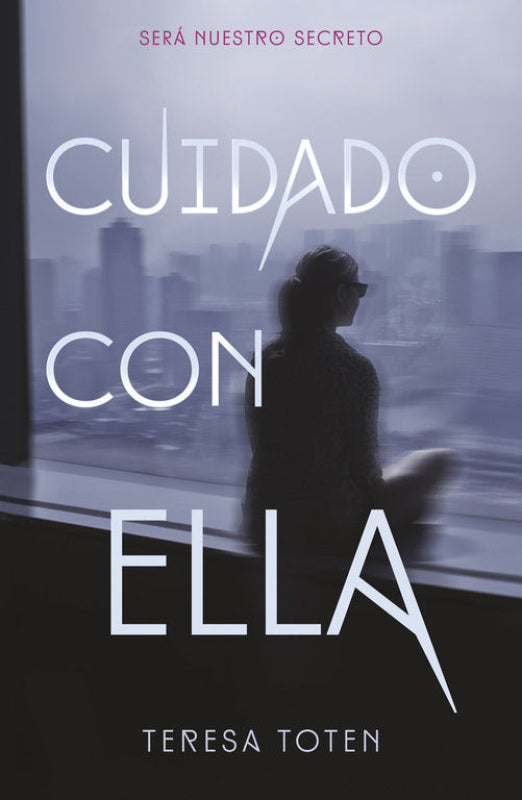 Cuidado Con Ella Libro