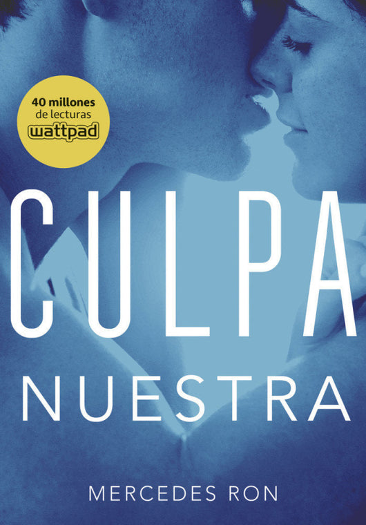 Culpa Nuestra (Culpables 3) Libro