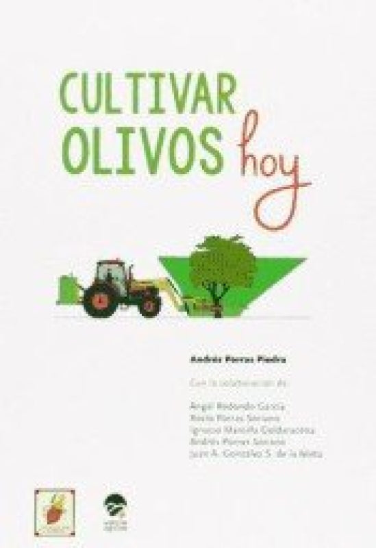 Cultivar Olivos Hoy Libro