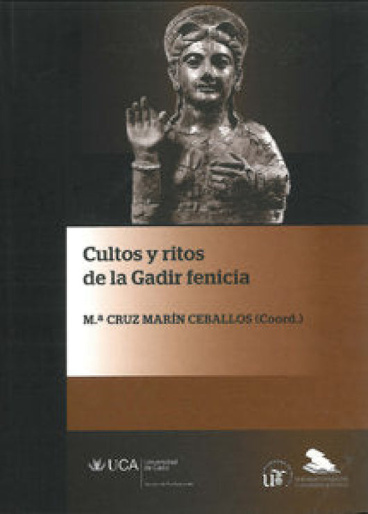 Cultos Y Ritos De La Gadir Fenicia Libro