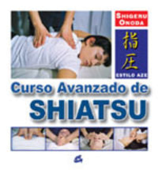 Curso Avanzado De Shiatsu Libro