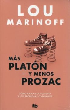 Mas Platon Y Menos Prozac