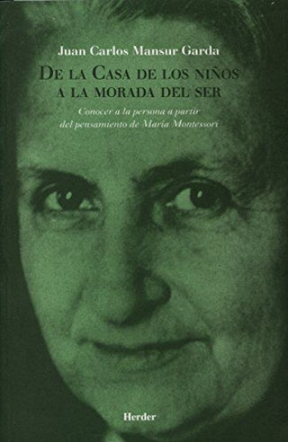 De La Casa Los Niños A Morada Del Ser Libro