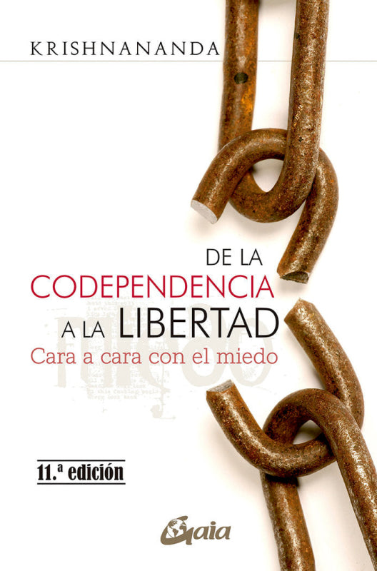 De La Codependencia A Libertad Libro