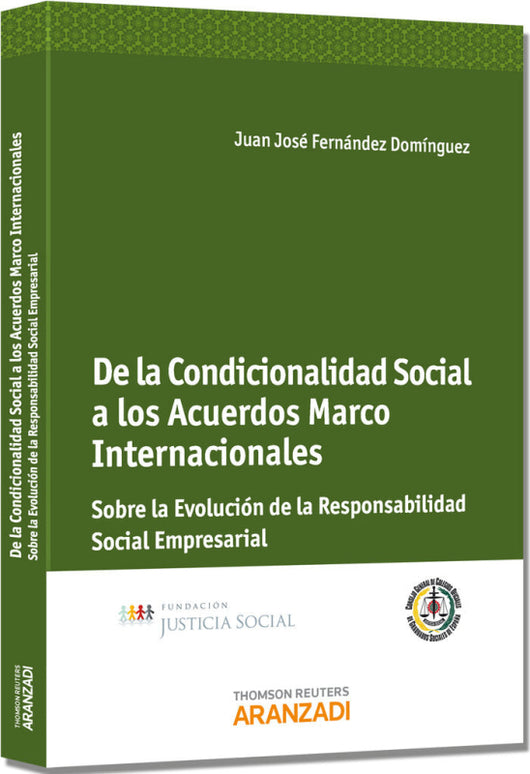 De La Condicionalidad Social A Los Acuerdos Marco Internacionales - Sobre Evolución De Respons Libro