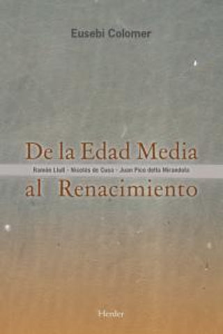 De La Edad Media Al Renacimiento Libro