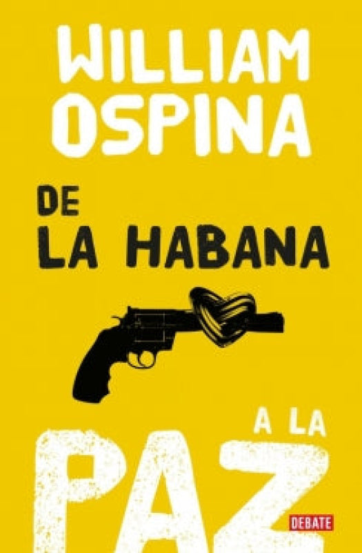 De La Habana A La Paz Libro