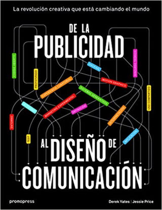 De La Publicidad Al Diseño De Comunicación Libro