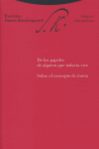De Los Papeles De Alguien Que Todavía Vive. Sobre El Concepto Ironía Libro