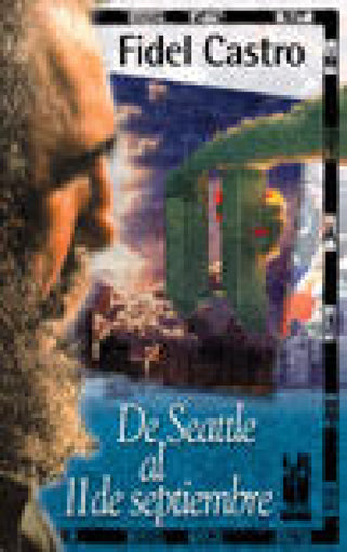 De Seattle Al 11 Septiembre Libro