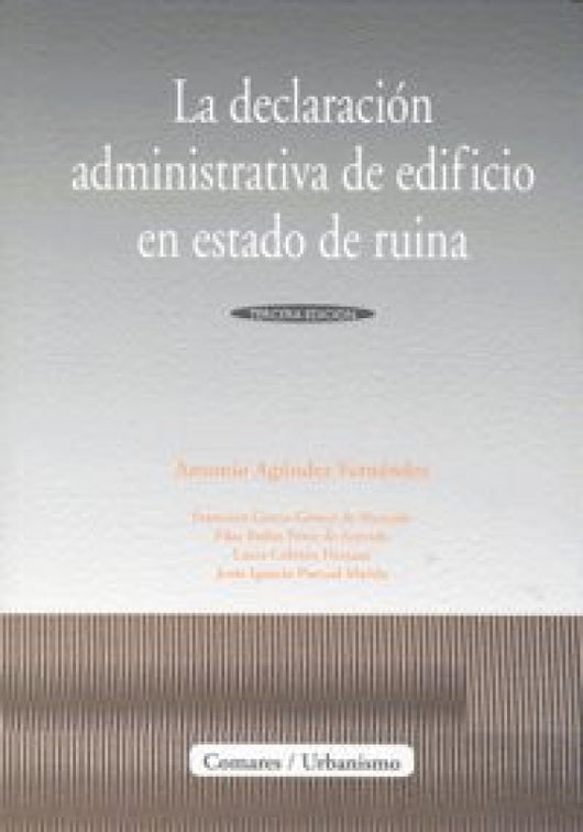 Declaracion Administrativa Edificio Estado De Ruina Libro