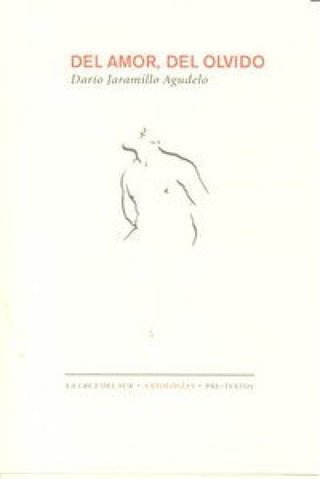 Del Amor Del Olvido Libro