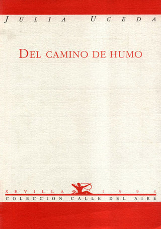 Del Camino De Humo Libro