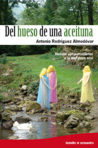 Del Hueso De Una Aceituna Libro