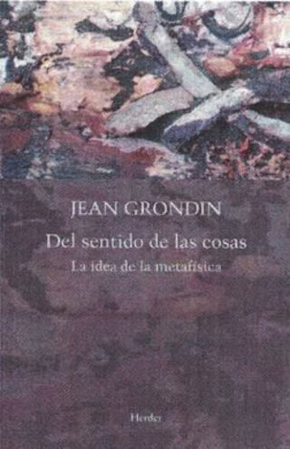Del Sentido De Las Cosas Libro