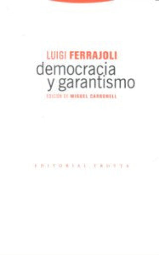 Democracia Y Garantismo Libro