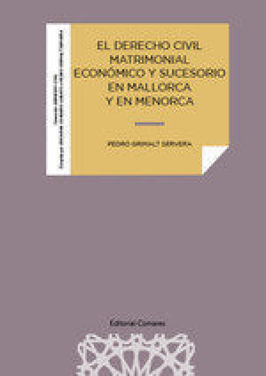 Derecho Civil Matrimonial Economico Y Sucesorio En Mallorca Libro