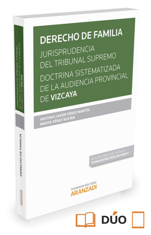 Derecho De Familia. Jurisprudencia Del Tribunal Supremo. Doctrina Sistematizada La Audiencia Prov