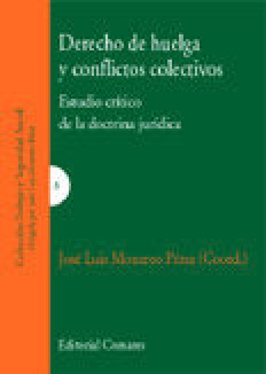 Derecho De Huelga Y Conflictos Col Libro