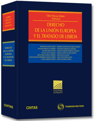 Derecho De La Unión Europea Y El Tratado Lisboa Libro