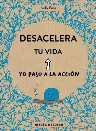 Desacelera Tu Vida Libro