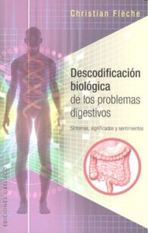 Descodificación Biológica De Los Probelmas Digestivos Libro