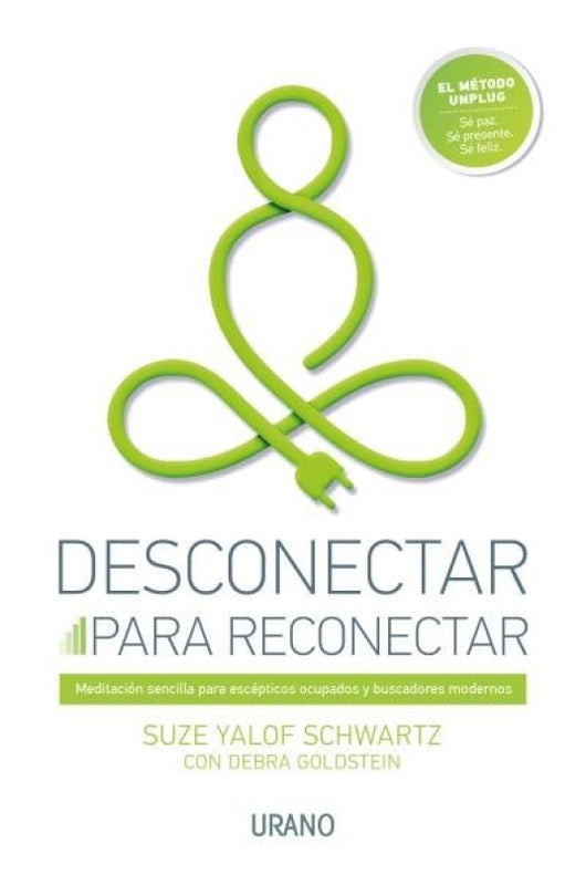 Desconectar Para Reconectar Libro