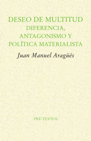 Deseo De Multitud Libro