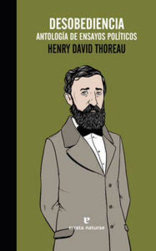 Desobediencia. Antología De Ensayos Políticos Libro