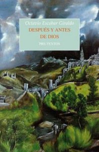 Después Y Antes De Dios Libro