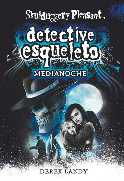 Detective Esqueleto: Medianoche Libro