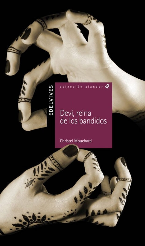 Devi Reina De Los Bandidos Libro