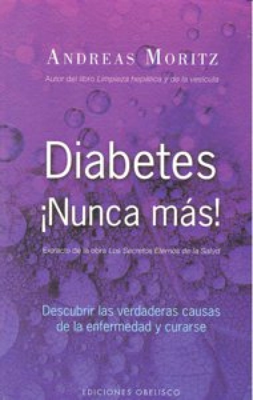 Diabetes ¡nunca Más! Libro