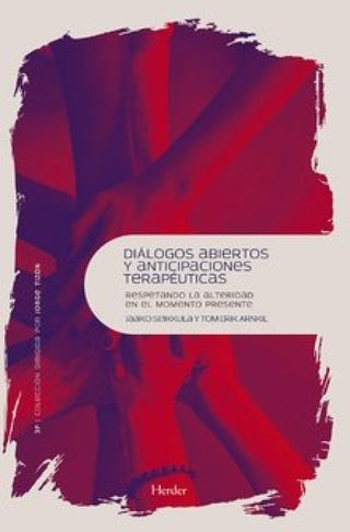 Diálogos Abiertos Y Anticipaciones Terapéuticas Libro