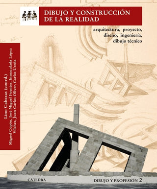 Dibujo Y Construcción De La Realidad Libro