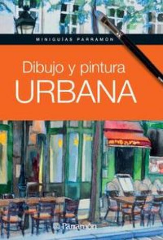 Dibujo Y Pintura Urbana Libro