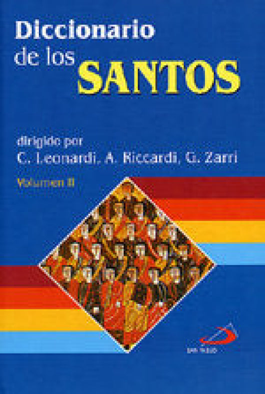 Diccionario De Los Santos (2 Volúmenes) Libro