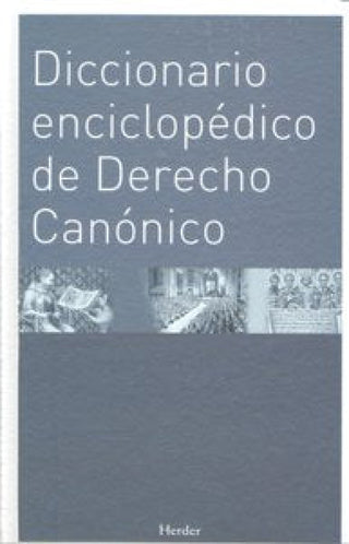Diccionario Enciclopédico De Derecho Canónico Libro