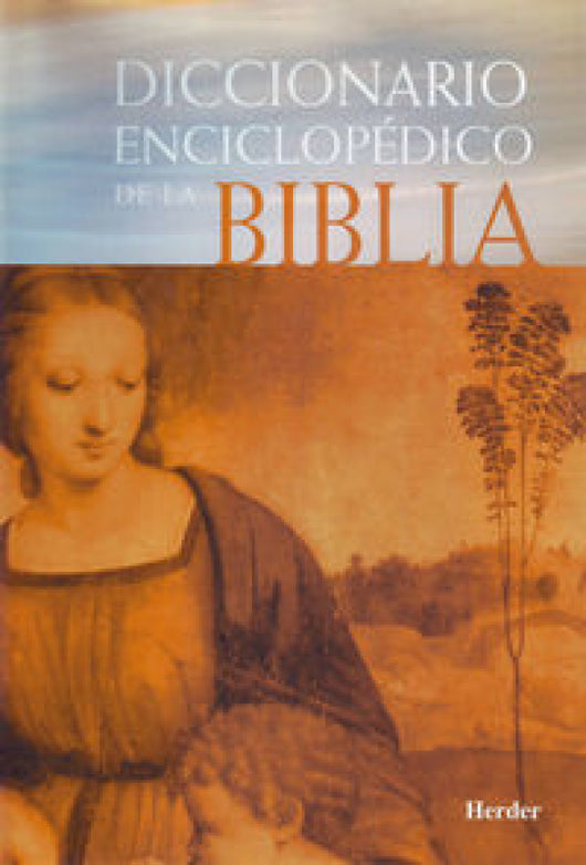 Diccionario Enciclopédico De La Biblia Libro