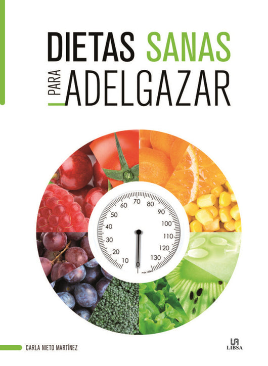 Dietas Sanas Para Adelgazar Libro