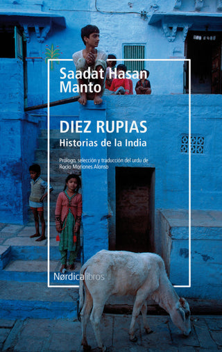 Diez Rupias. Historias De La India Libro