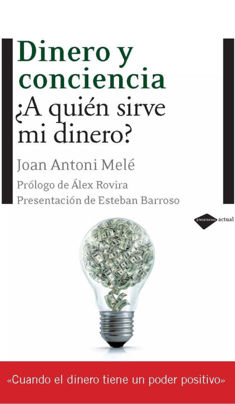 Dinero Y Conciencia Libro