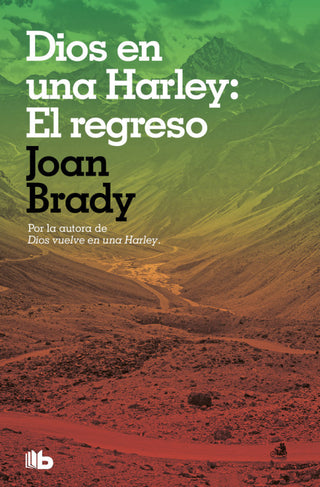 Dios En Una Harley: El Regreso Libro