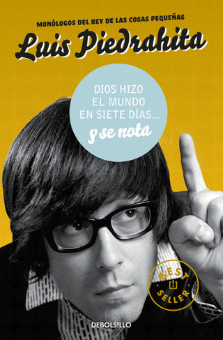 Dios Hizo El Mundo En Siete Días... Y Se Nota Libro