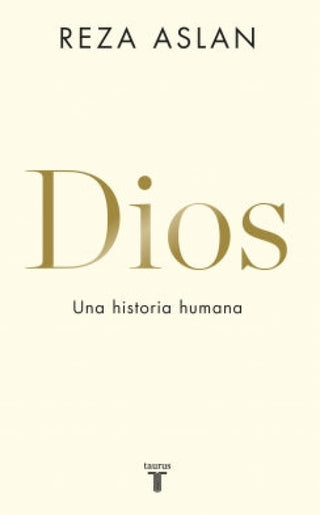 Dios. Una Historia Humana Libro