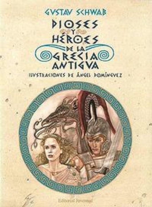 Dioses Y Herores De La Grecia Antigua Libro